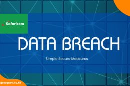 Safaricom Reports 1.25 Billion Cyber Intrusion Attempts: What It Means for M-PESA Users and Their Money